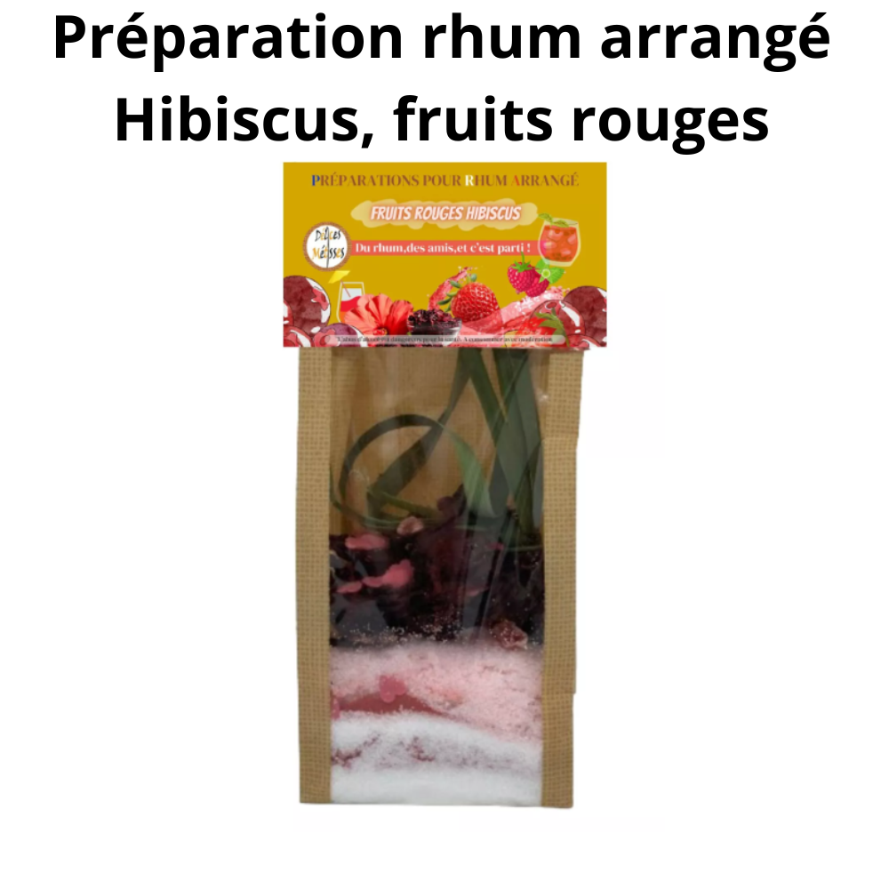 Préparation pour Rhum Arrangé Hibiscus, fruits rouges
